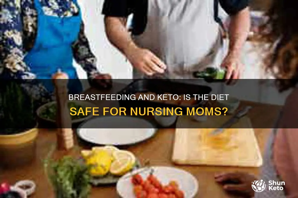 can a breastfeeding mother do keto diet