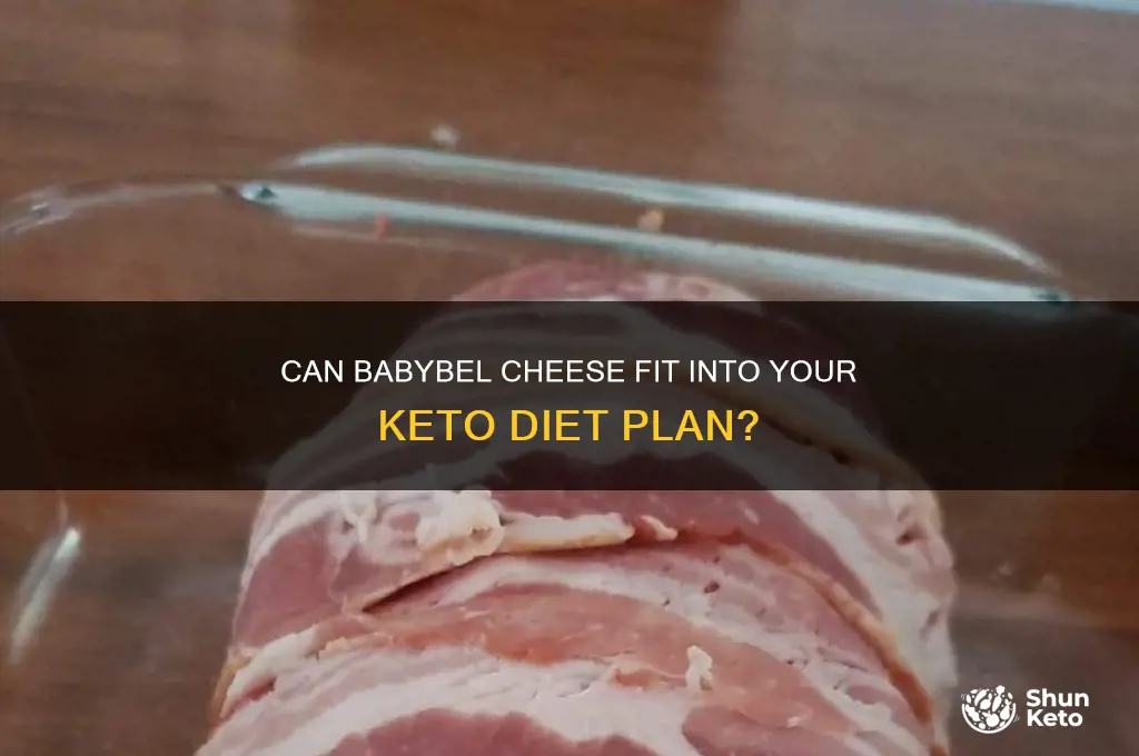 can babybel be on keto