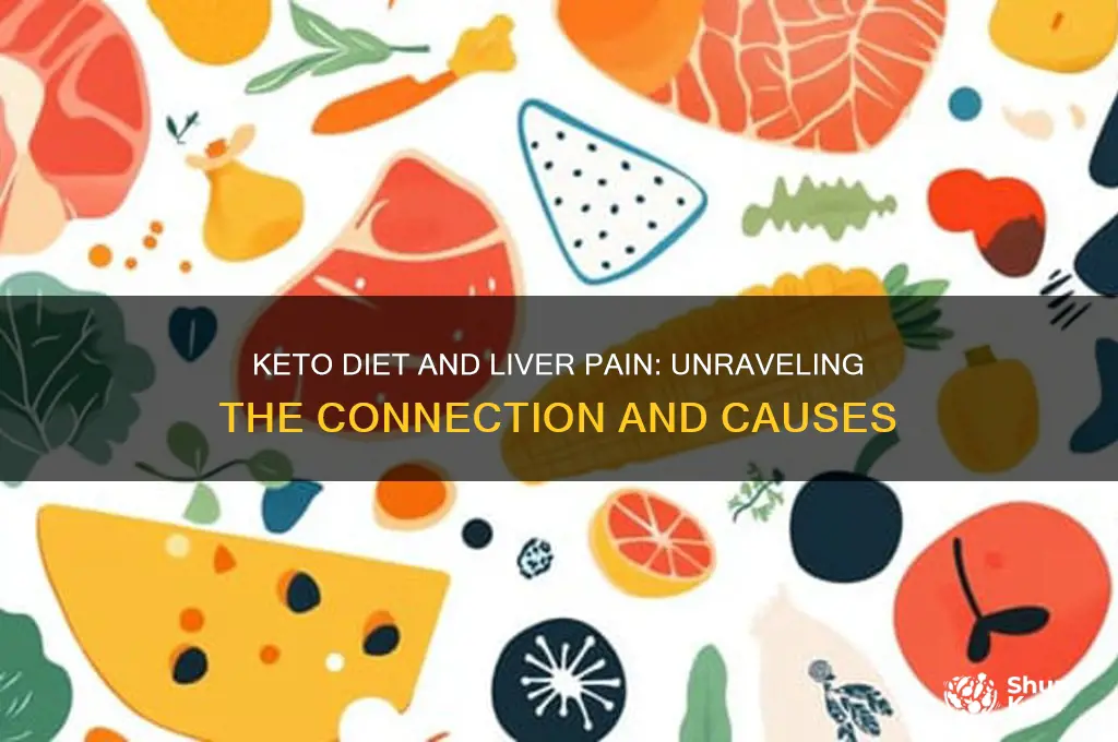 can doing a keto diet cause liver pain