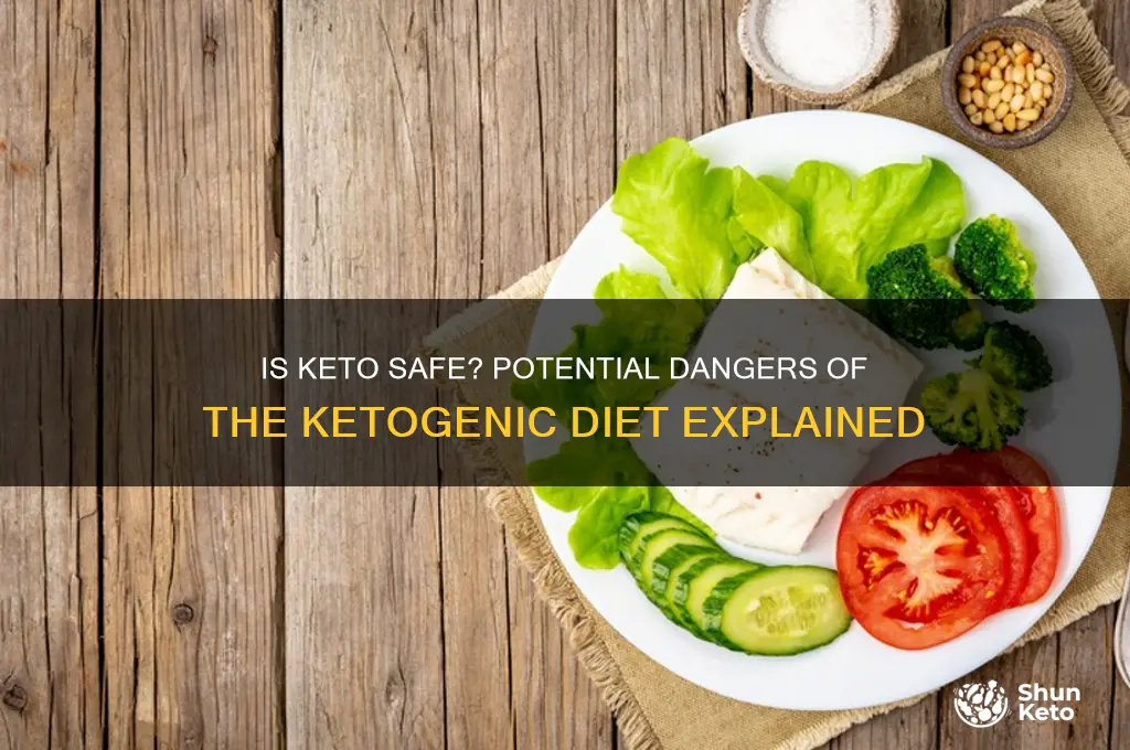 can doing keto be dangerous