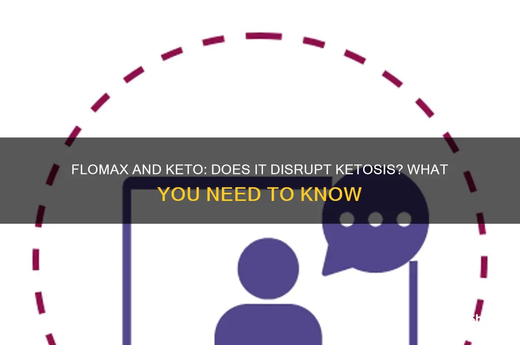 can flomax knock me out of keto