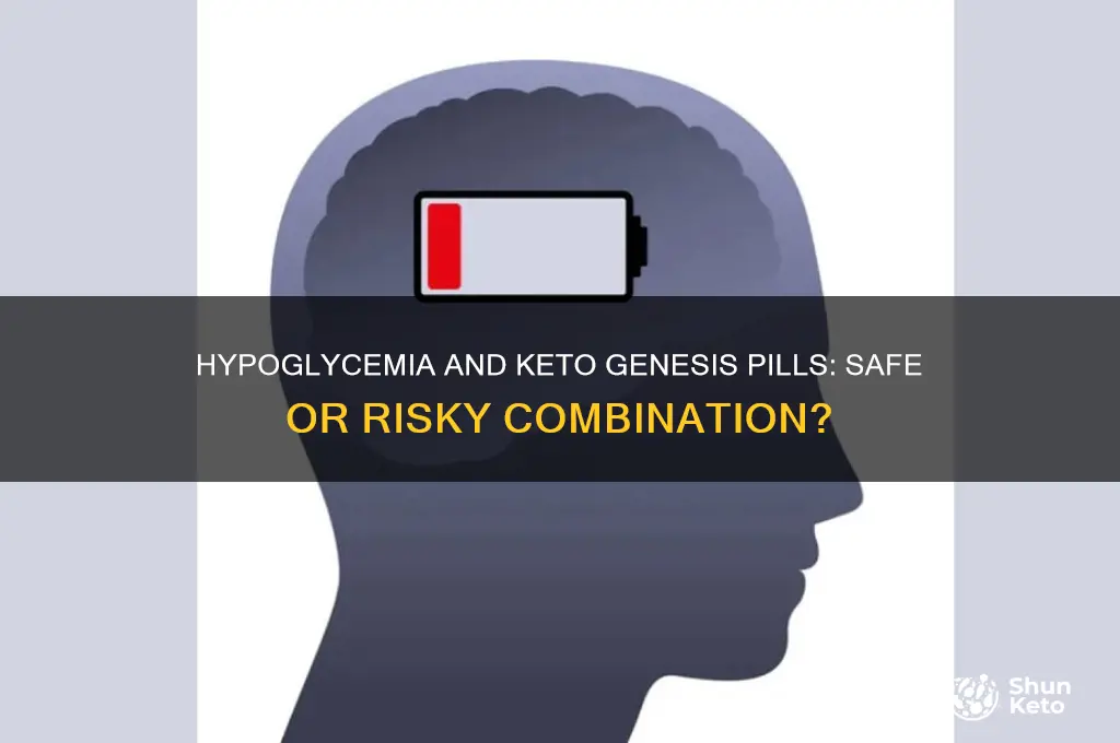 can hypoglycemic take keto genesis pills