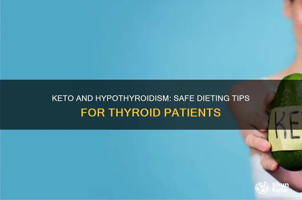 can hypothyroid patients do keto