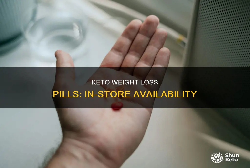 can i buy keto weight loss pills in a store