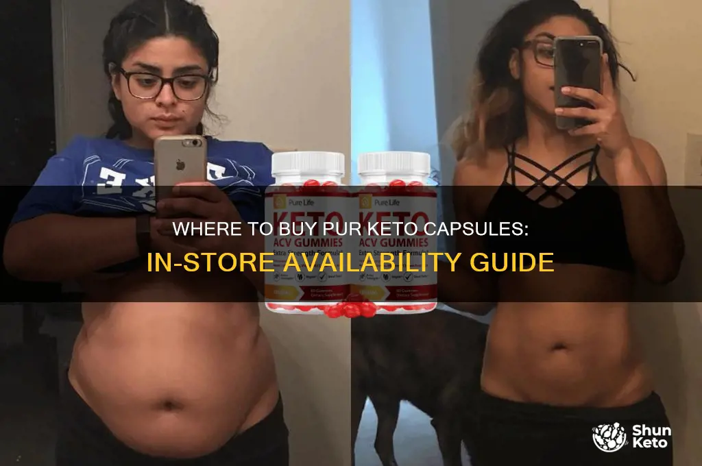 can i buy pur keto capsules in a store
