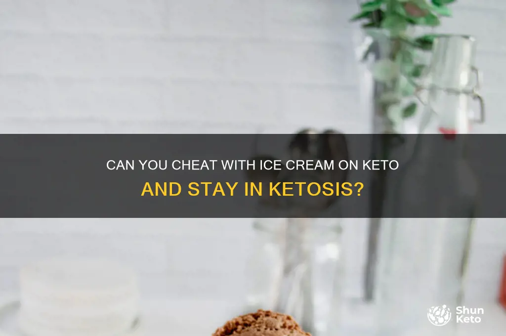 can i cheat with ice cream on keto