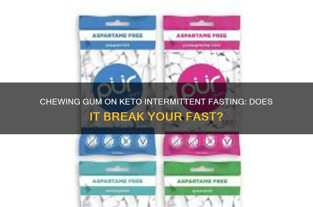 can i chew gum on keto intermittent fasting