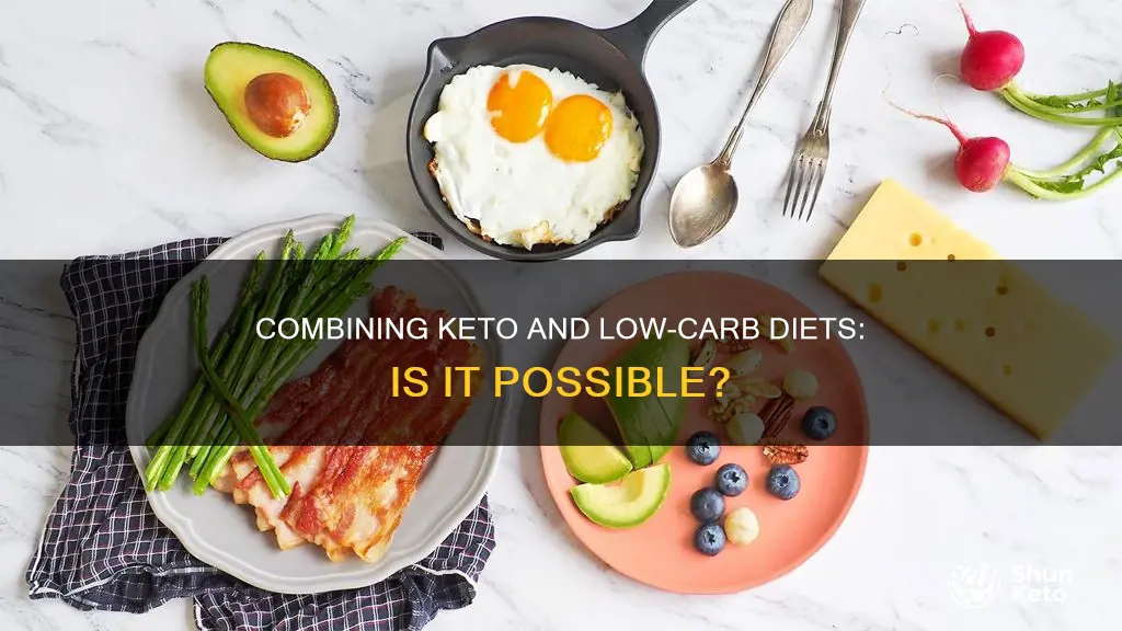 can i combine keto diet with low carb diet