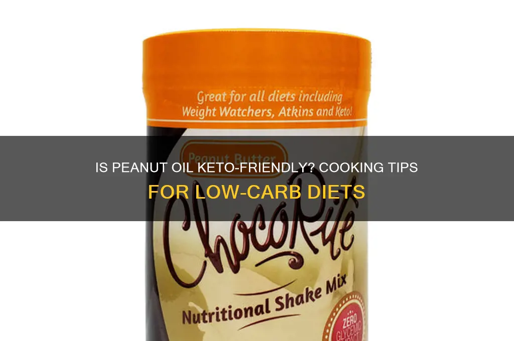 can i cook with peanut oil on keto diet