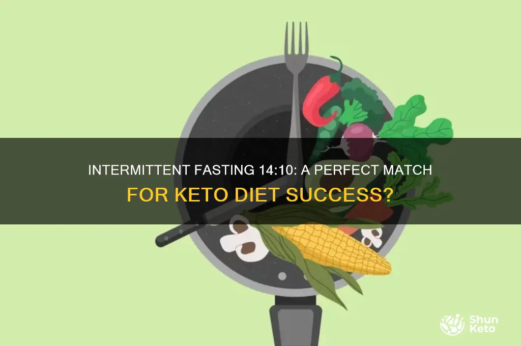 can i do a 14 10 intermittent fasting for keto