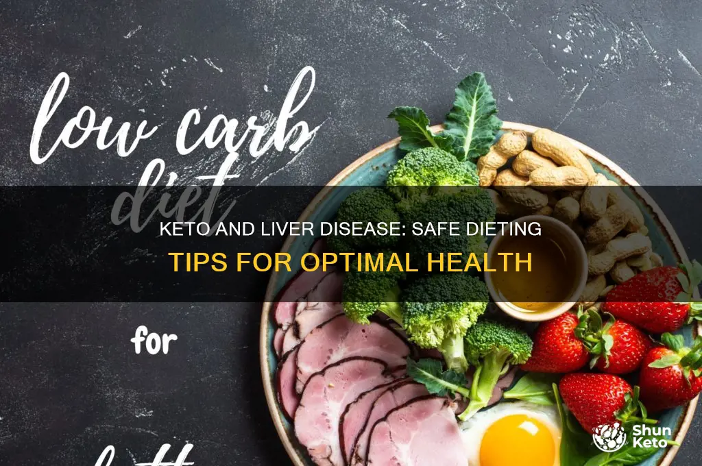 can i do a keto diet with liver diea
