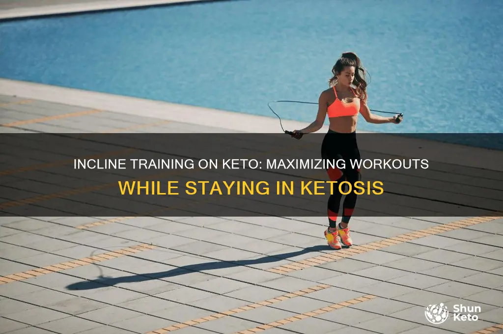 can i do incline training on keto