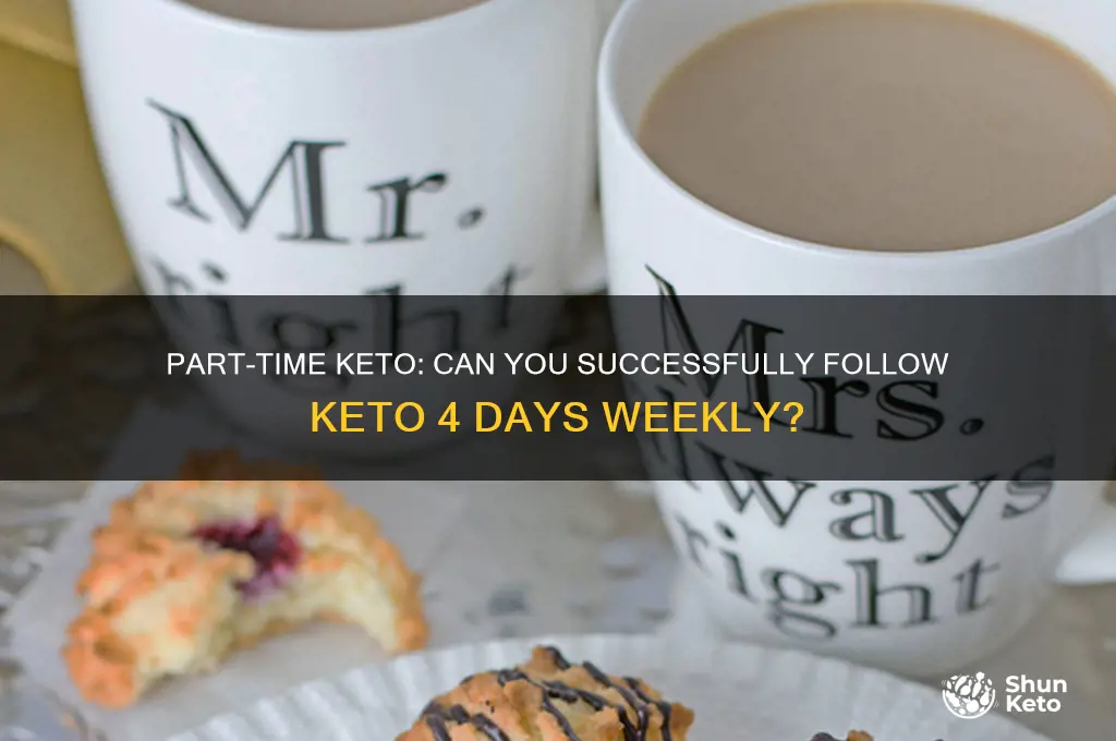 can i do keto 4 days a week