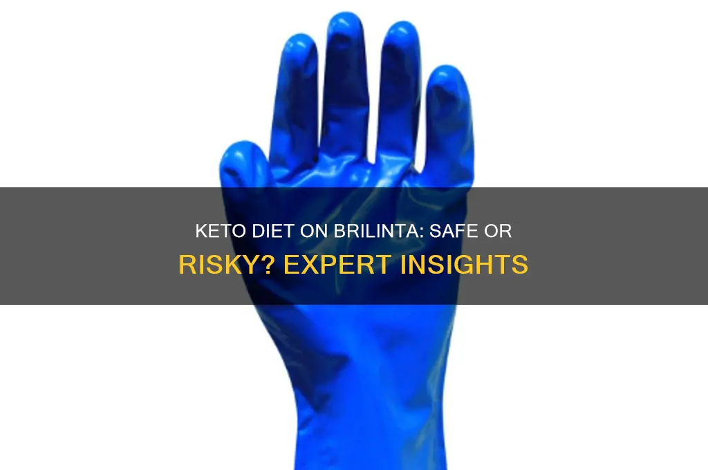 can i do keto diet on brilinta