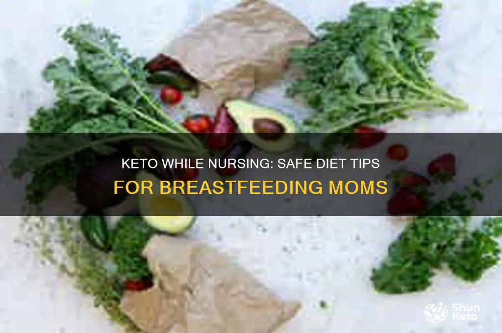 can i do keto while nursing
