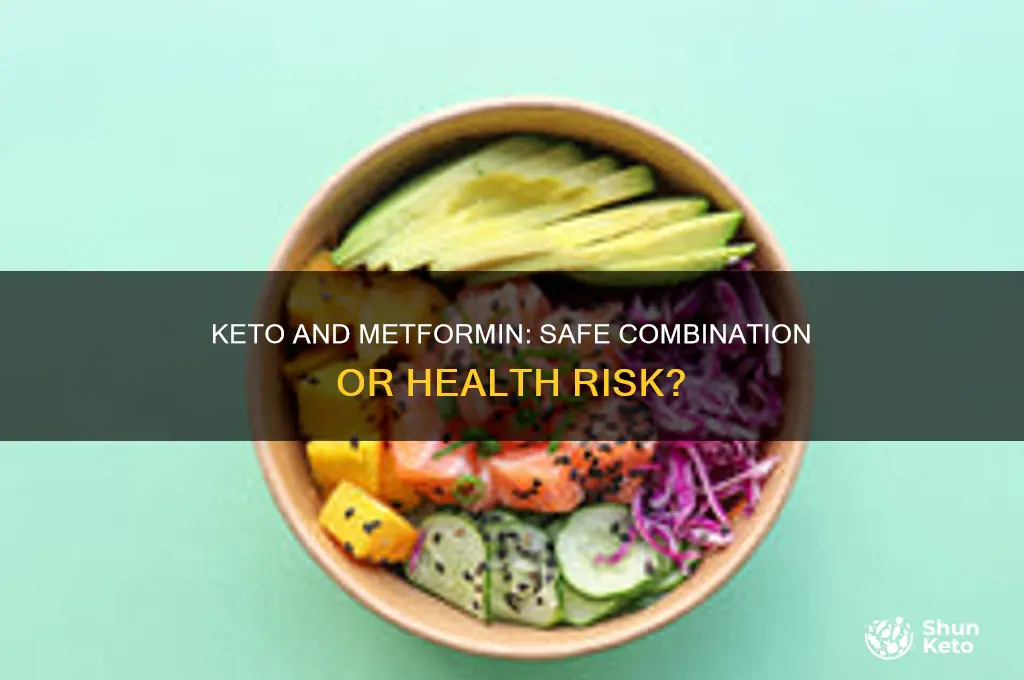can i do keto while on metformin