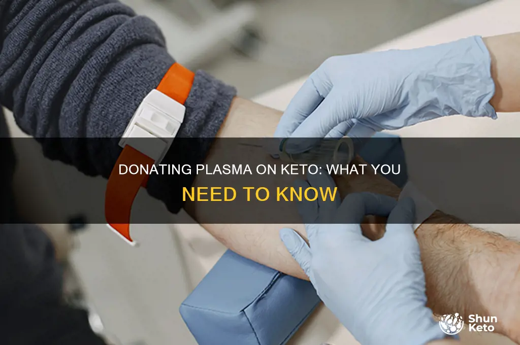 can i donate plasma on keto