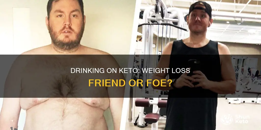 can i drink on keto and still lose weight