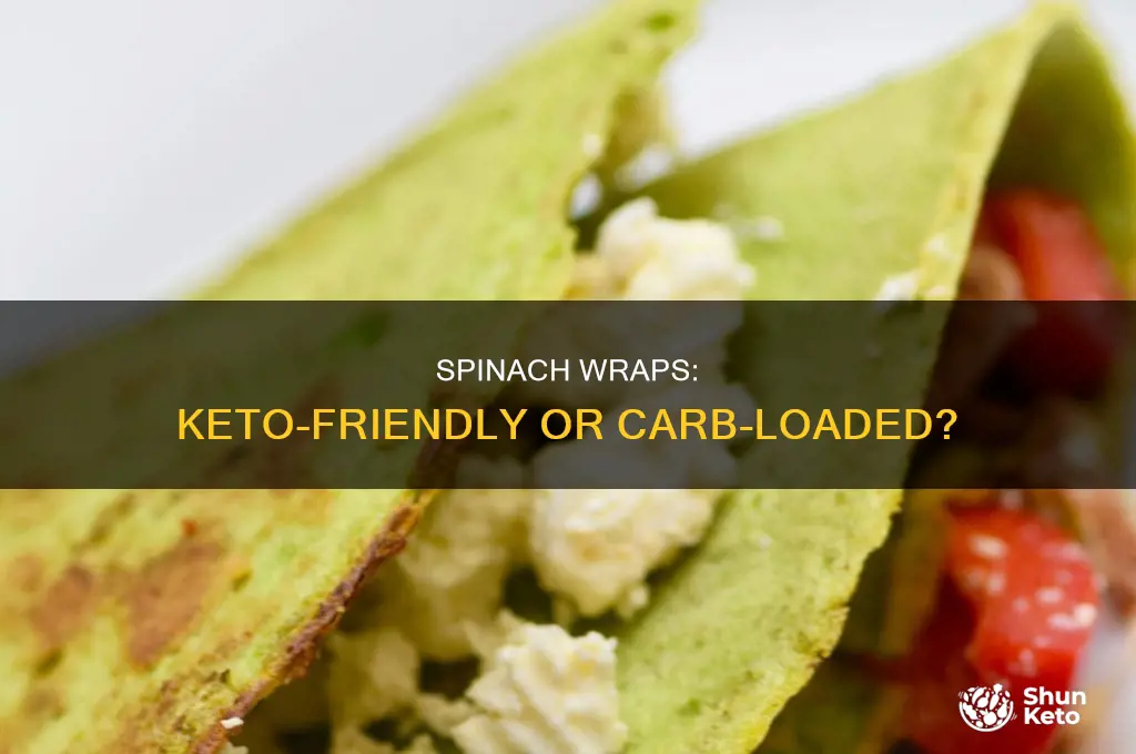 can i eat a spinach wrap on keto