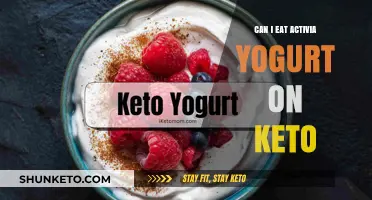 Is Activia Yogurt Keto-Friendly?