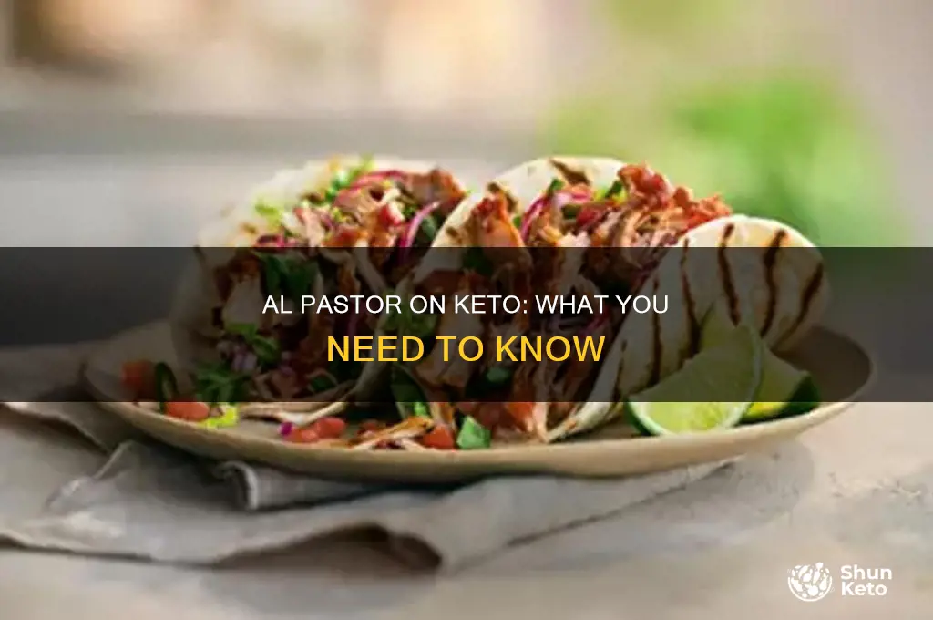 can i eat al pastor on keto