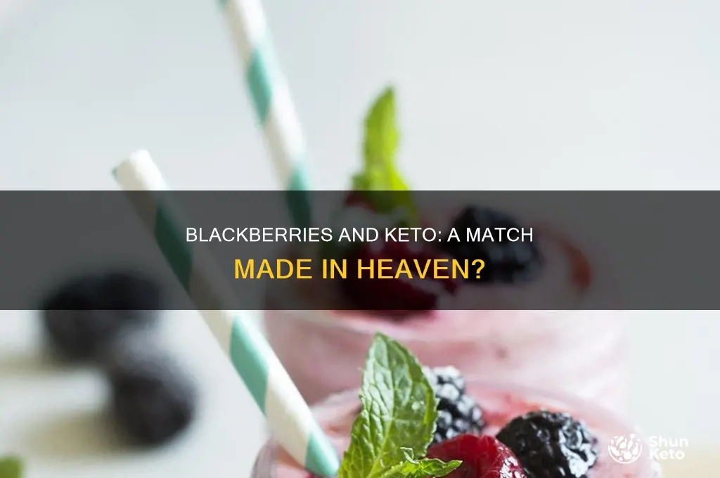 can i eat blackberries on a keto diet