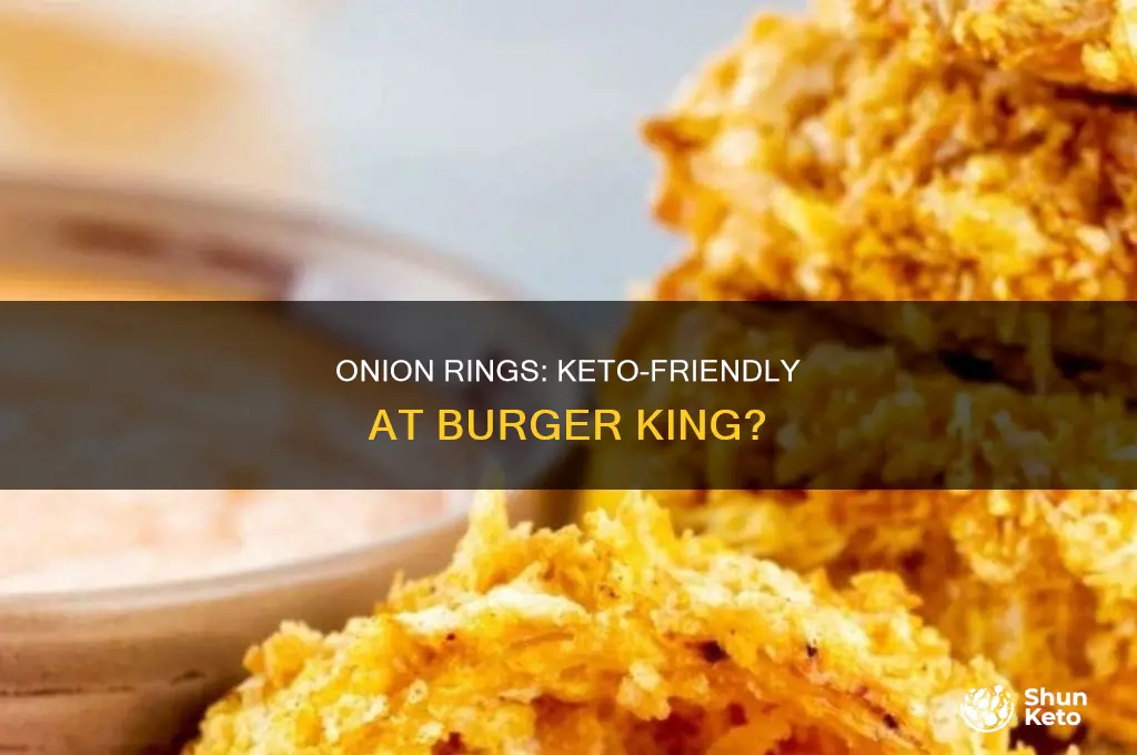 can i eat burger king onion rings on keto