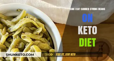 String Beans in a Can: Keto-Friendly or Not?