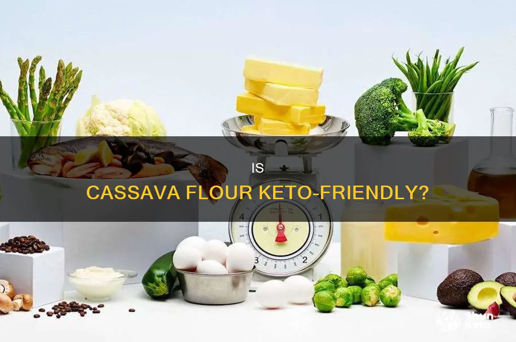 can i eat cassava flour on keto