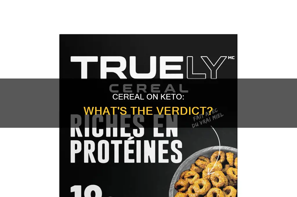 can i eat cereal in keto diet