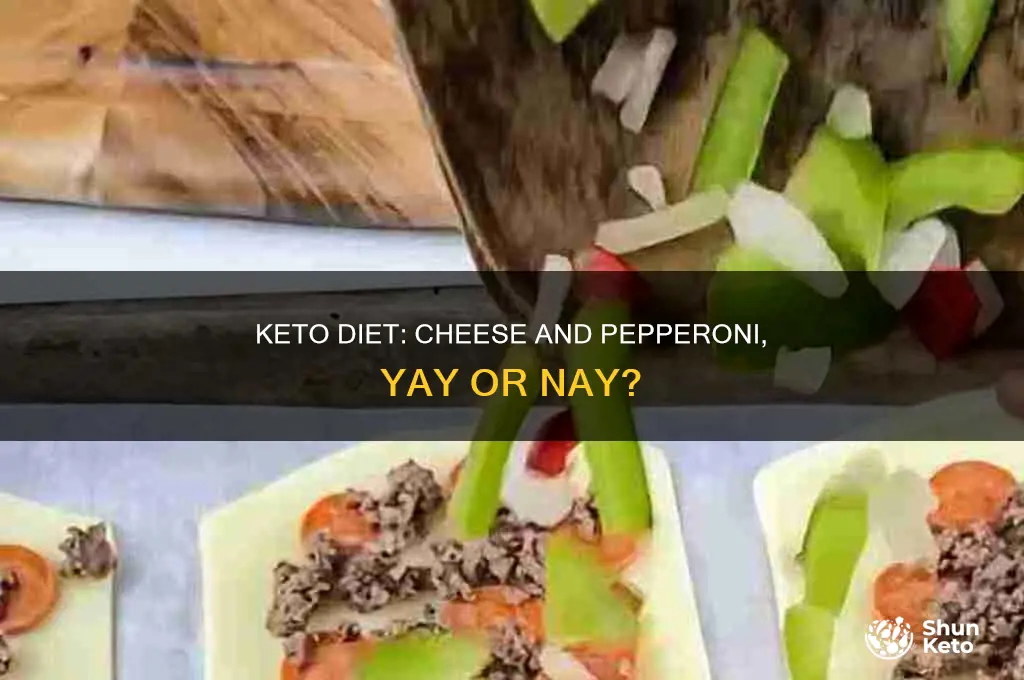 can i eat cheese and pepperoni on keto