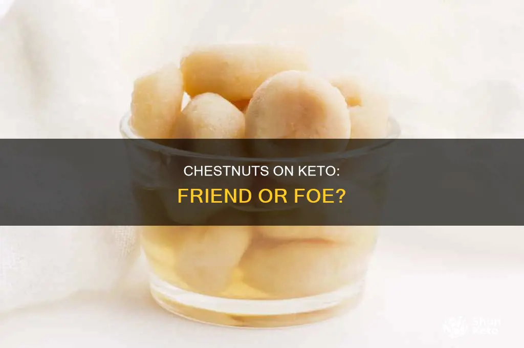can i eat chestnuts on keto