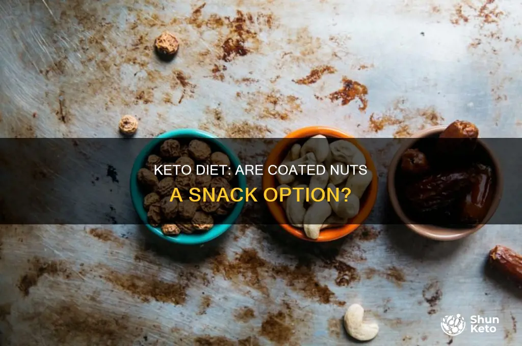 can i eat coated nuts during keto diet