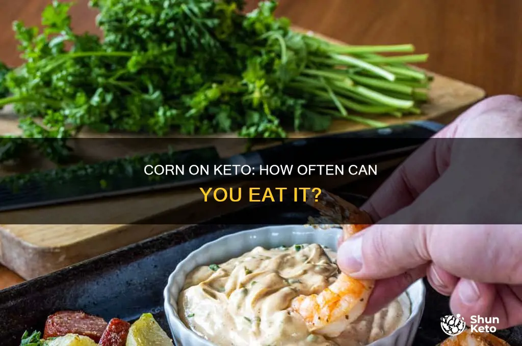 can i eat corn once in awhile on keto diet