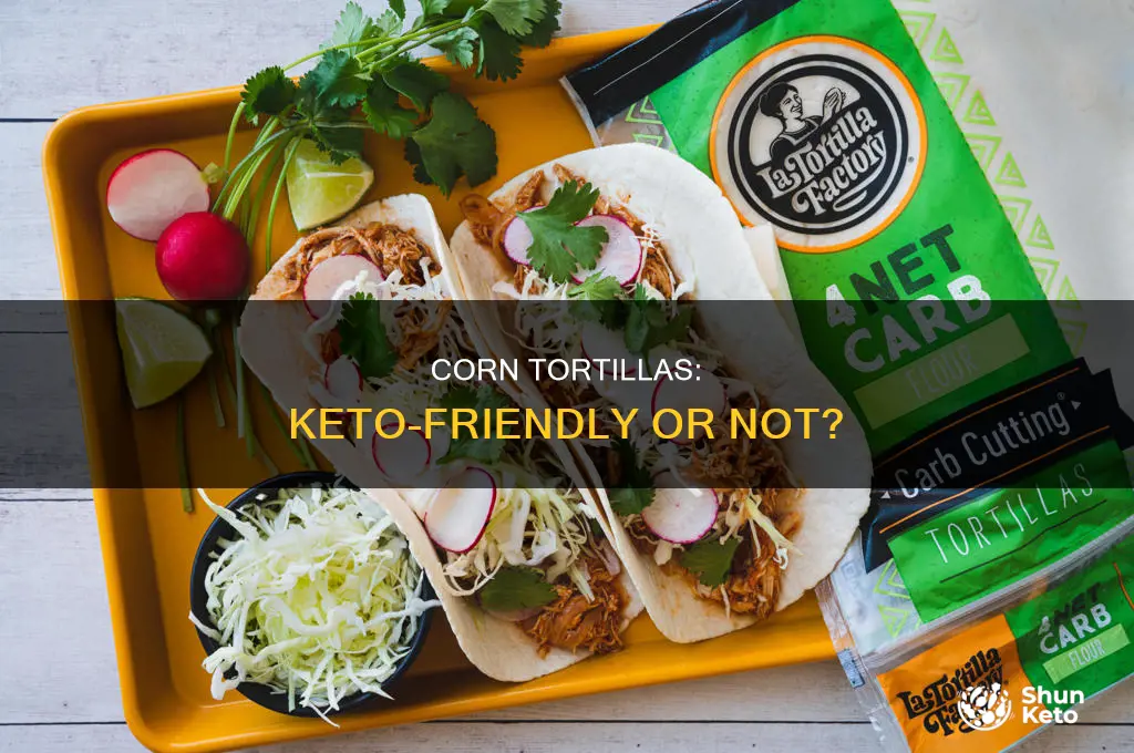 can i eat corn tortilla on keto