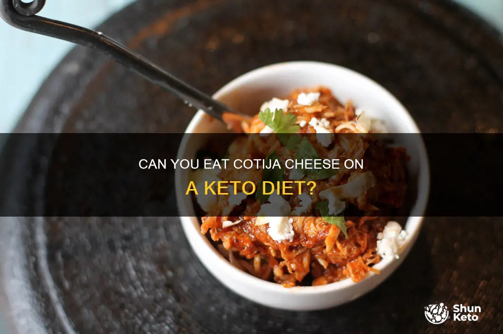 can i eat cotija cheese ob keto
