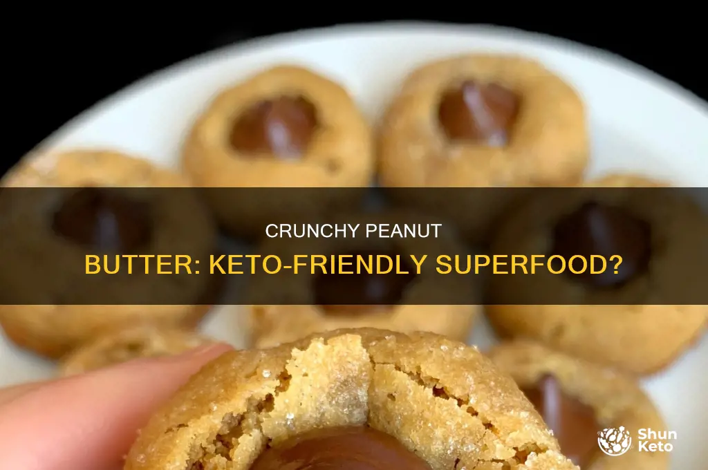 can i eat crunchy peanut butter on keto