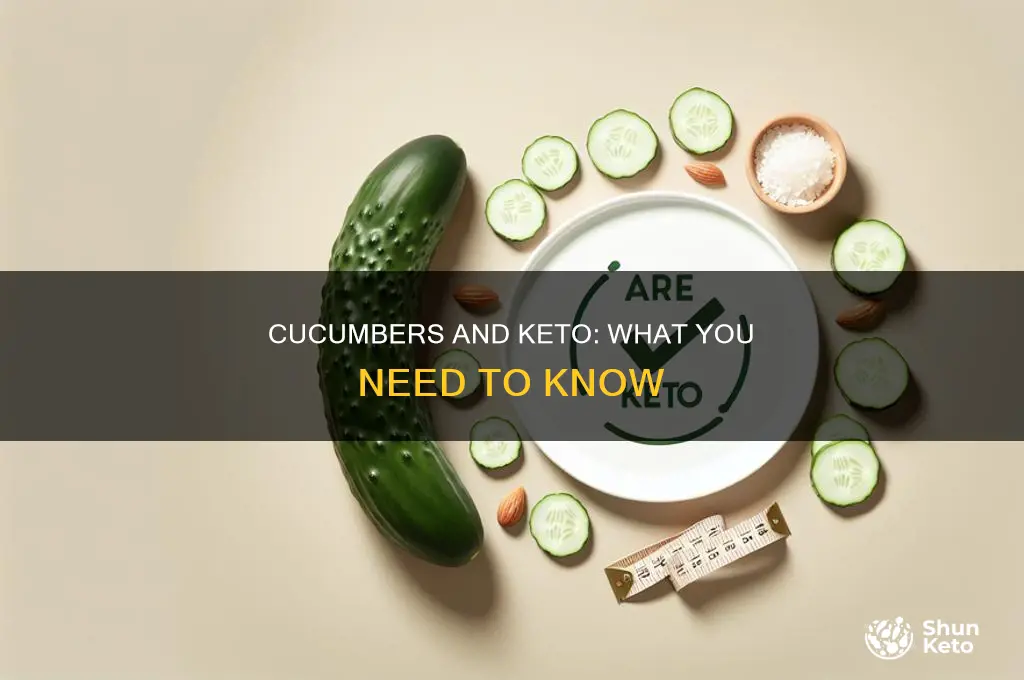 can i eat cucumber in keto diet
