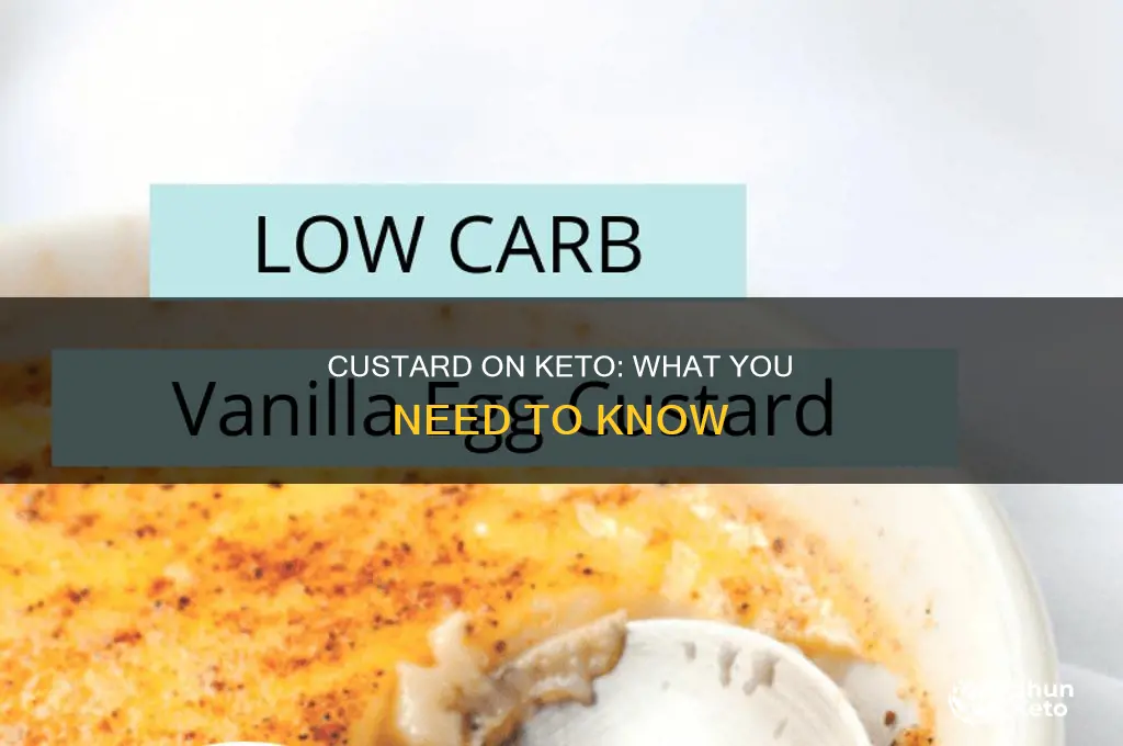 can i eat custard on keto