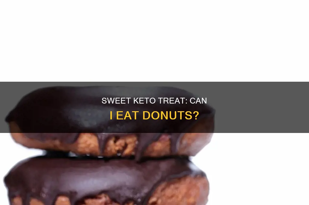 can i eat donuts on keto