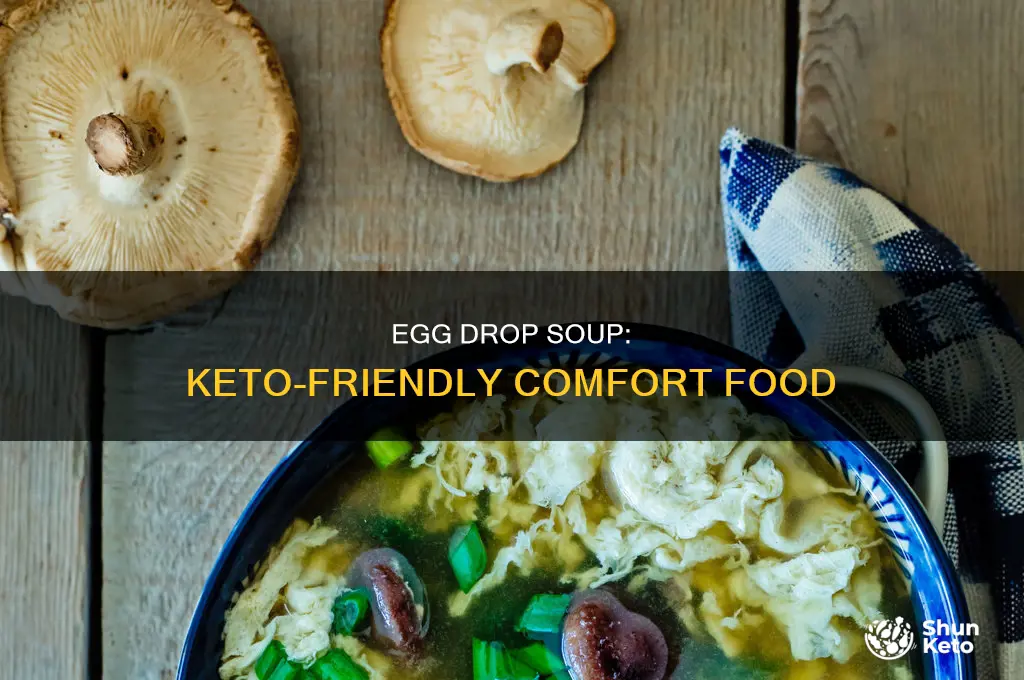 can i eat egg drop soup on keto