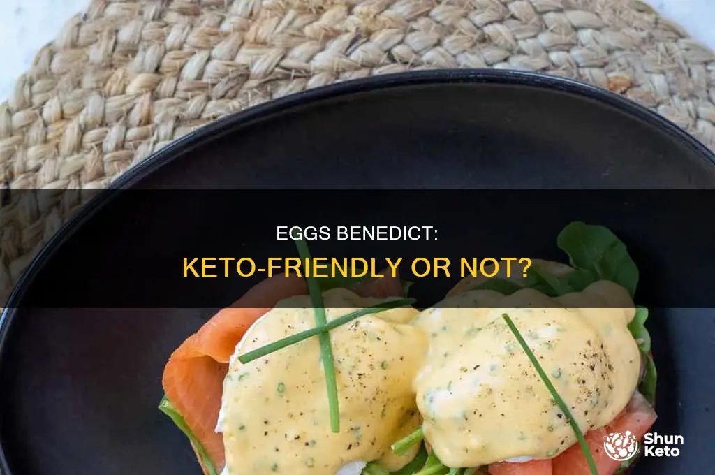 can i eat eggs benedict on keto