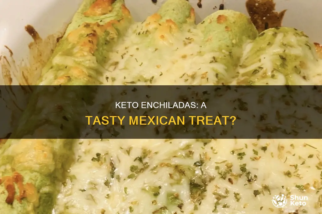 can i eat enchiladas on keto diet