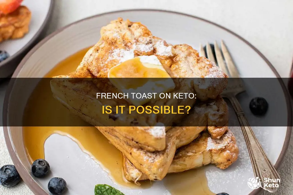 can i eat french toast on keto