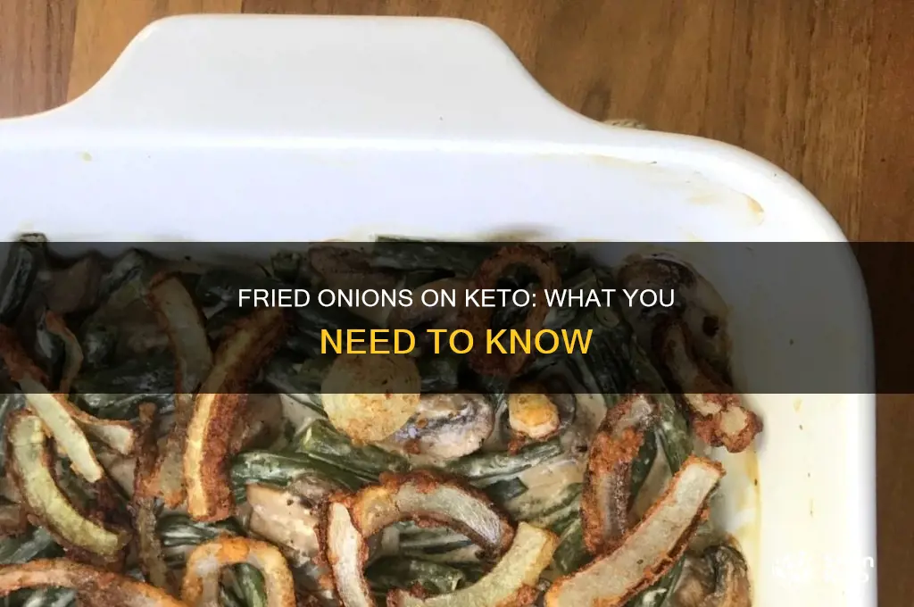 can i eat fried onions on keto
