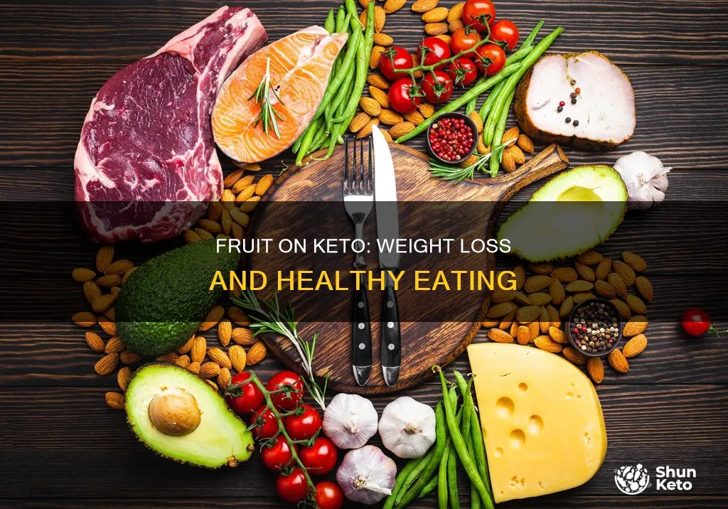 can i eat fruit on keto and still lose weight