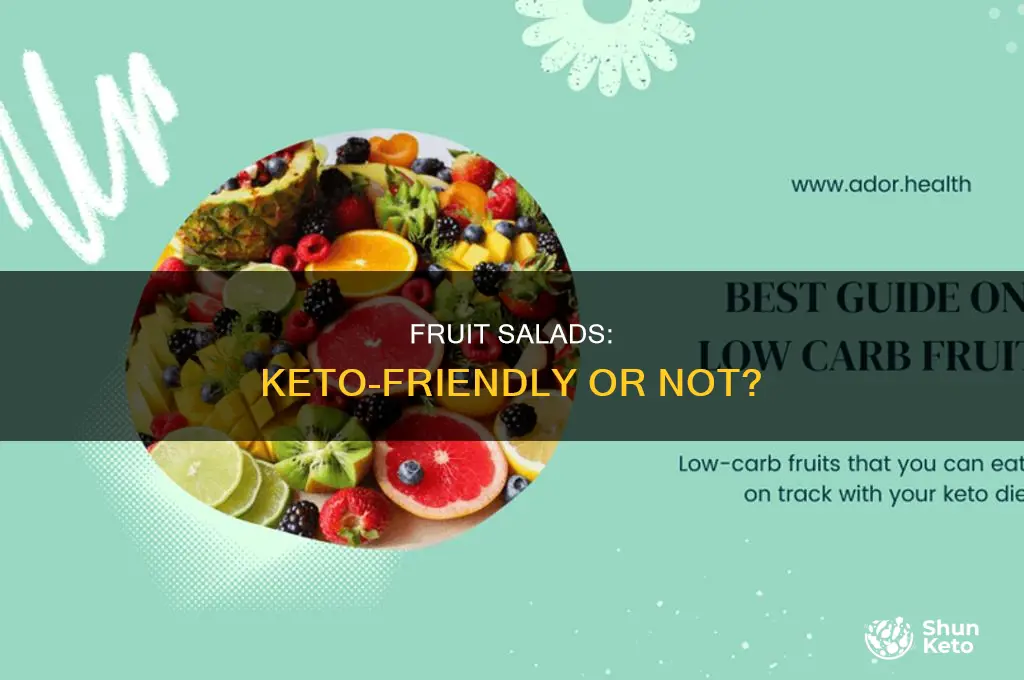 can i eat fruit salad on keto