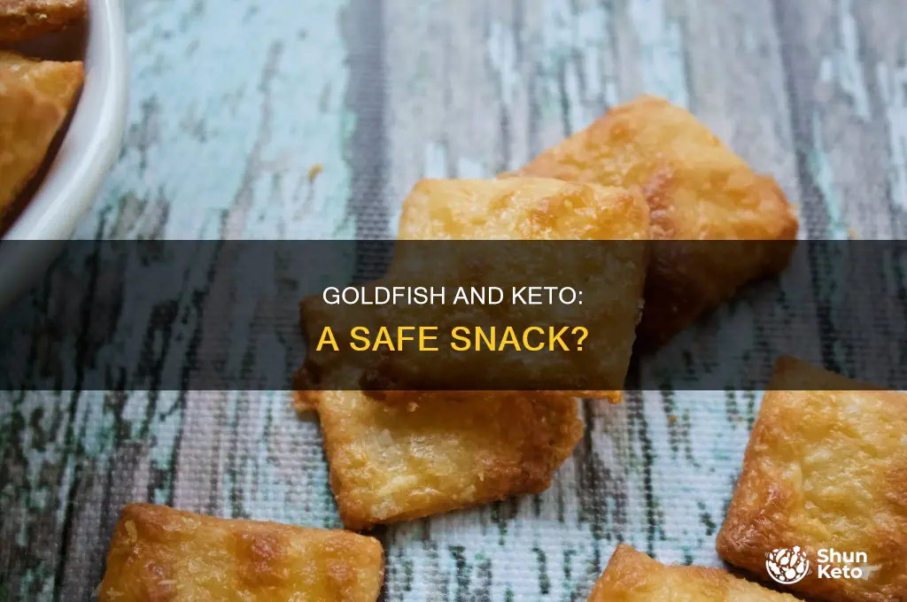 can i eat goldfish on keto