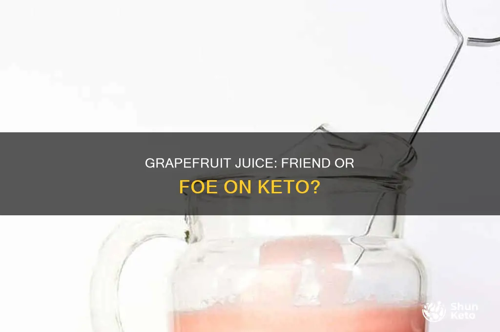 can i eat grapefruit juice on keto diet