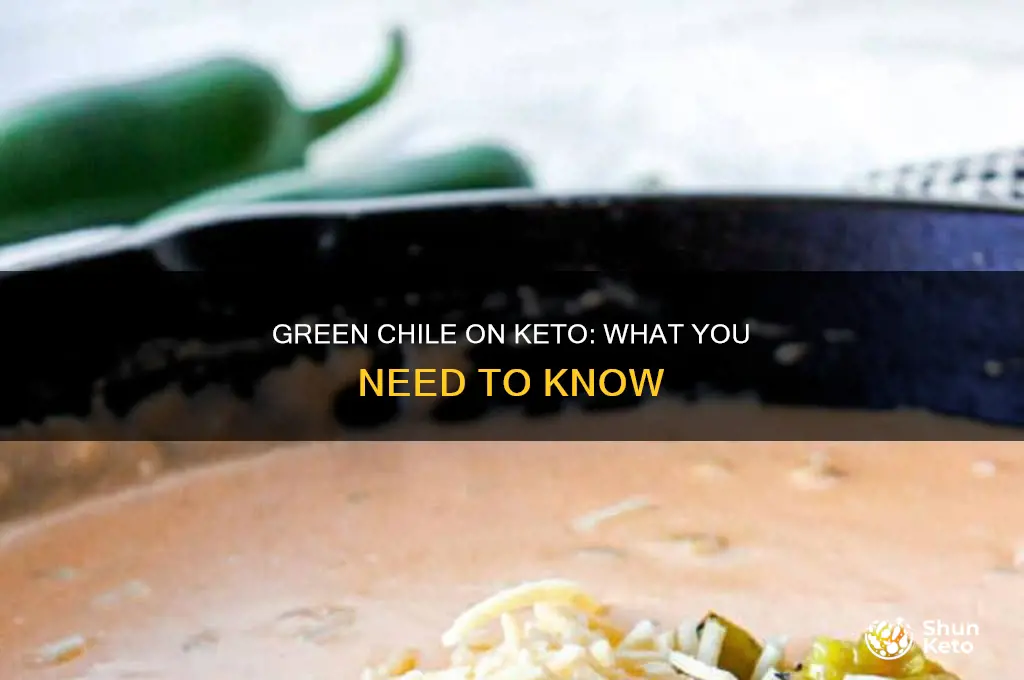 can i eat green chile on keto
